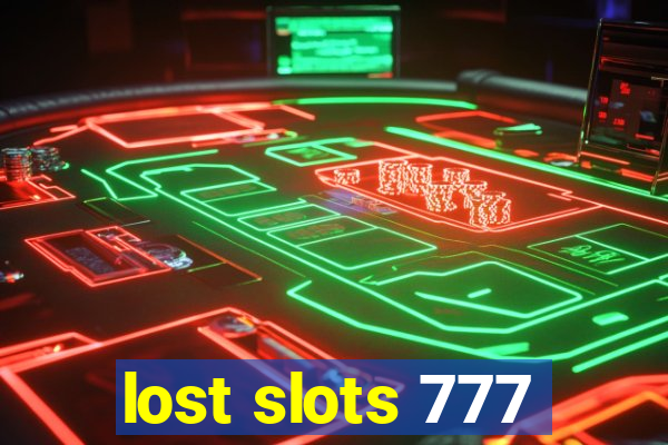 lost slots 777